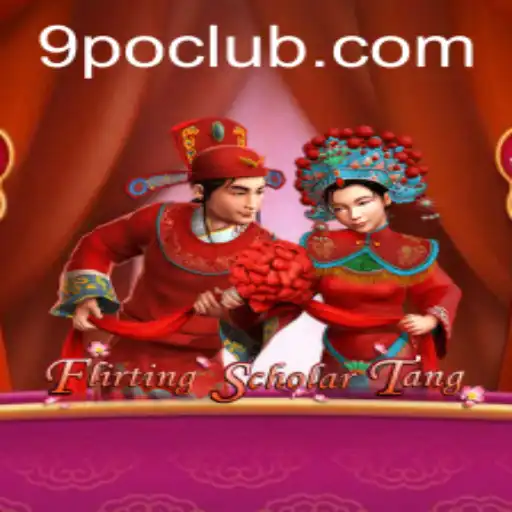 FlirtingScholarTang: Unlock the Secrets of Strategy and Fun