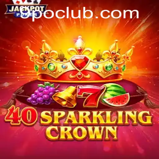 40SparklingCrown: A Dazzling Adventure Unveiled