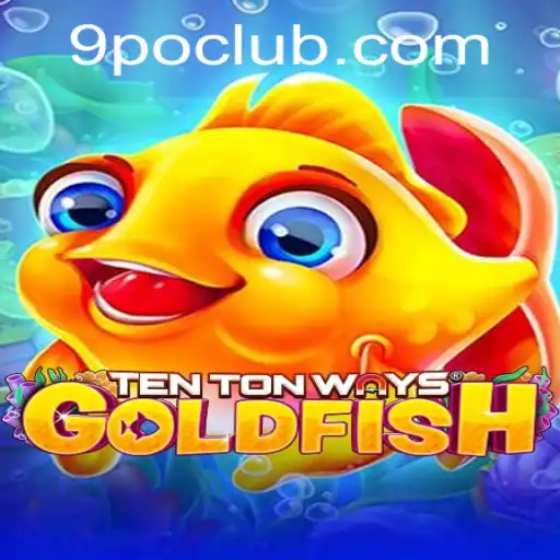 Discover the Exciting World of TenTonWaysGoldfish: The Game Taking the World by Storm